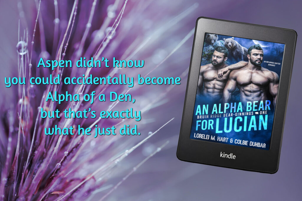 A New Series. An Alpha Bear For Lucian. – Colbie Dunbar Mpreg Author